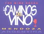 Caminos del Vino en Mendoza